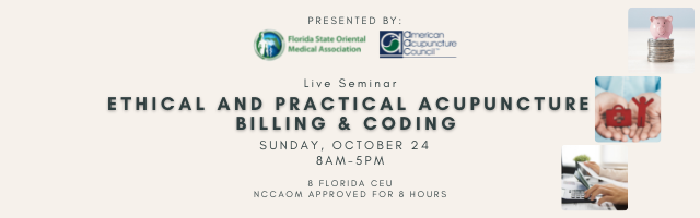 image promoting live seminar hosted by FSOMA & AAC: Ethical and Practical Acupuncture Billing and Coding