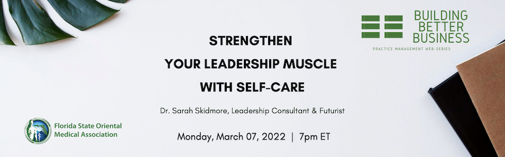 strengthen your leadership muscle with self-care